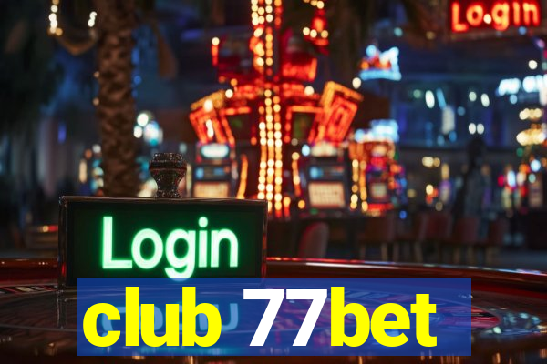 club 77bet